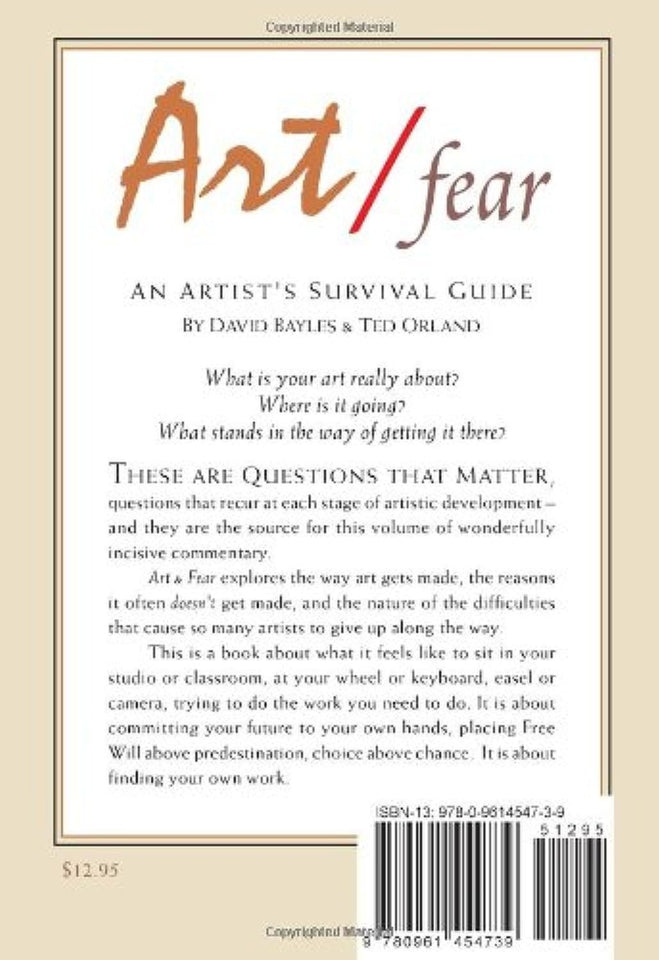 Art & Fear: Observations On the Perils (and Rewards) of Artmaking